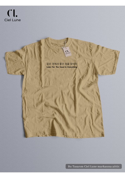 Nevermind Unisex Look For The Good In Everything - Oversize T-shi Bej