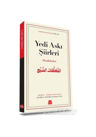 Yedi Askı Şiirleri - Muallakalar- Kırmızı Kedi Klasikler- Kırmızı Kedi