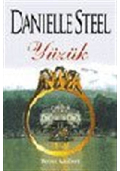 Yüzük - Danielle Steel - Remzi Kitabevi