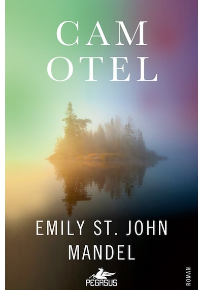 Cam Otel / Emily St. John Mandel