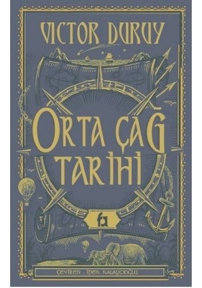 Orta Çağ Tarihi - Victor Duruy - Fa Yayınları