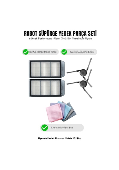 Dreame Matrix 10 Ultra İle Uyumlu 2 Yan Fırça 2 Filtre 1 Temizlik Bezi 9.0