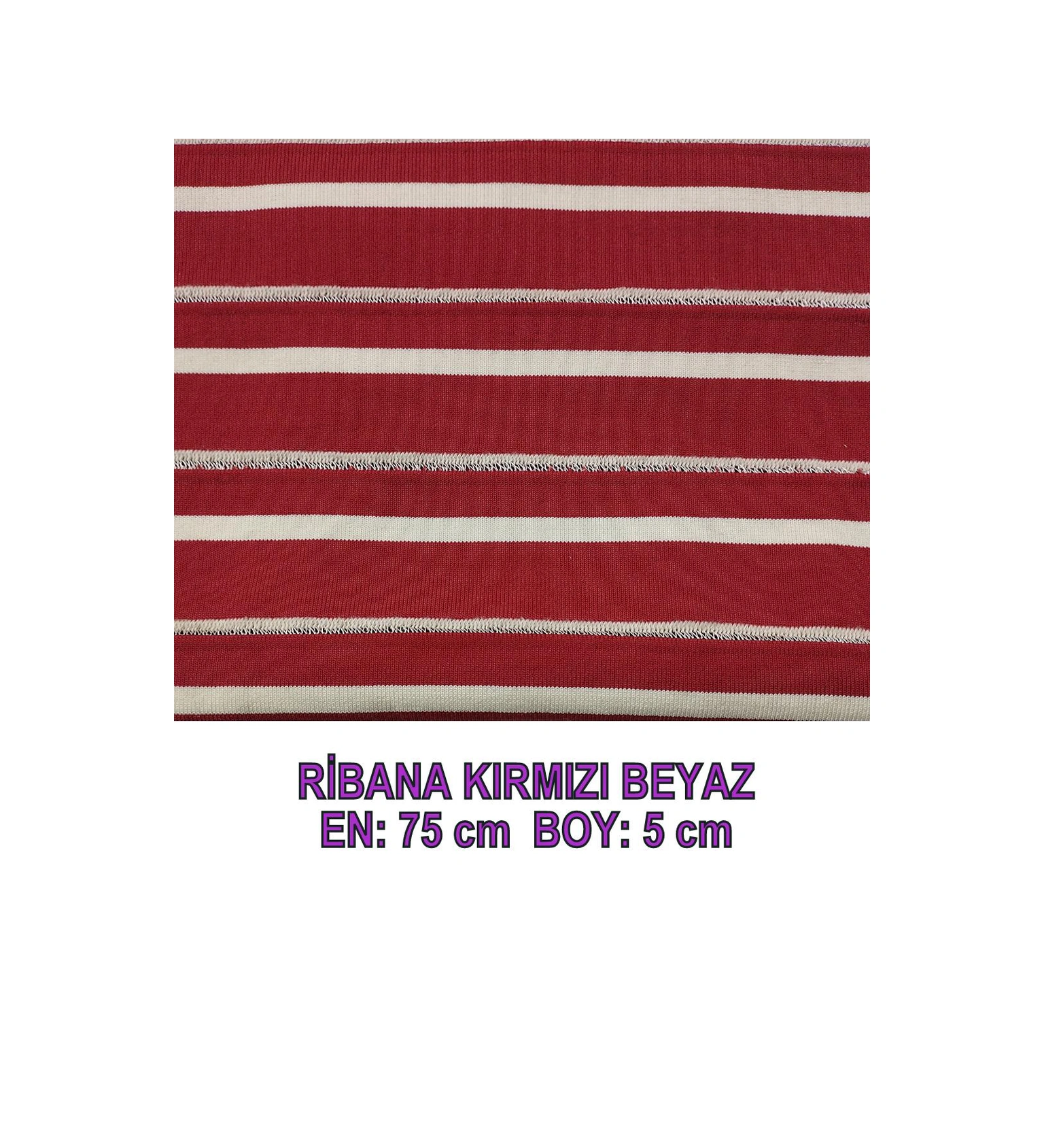 Sıkı Ribana 1 Adet Alımı 10 Adet Rbanadır En 75 Cm X Boy 5 Cm -3044