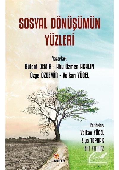 Sosyal Dönüşümün Yüzleri / Kolektif