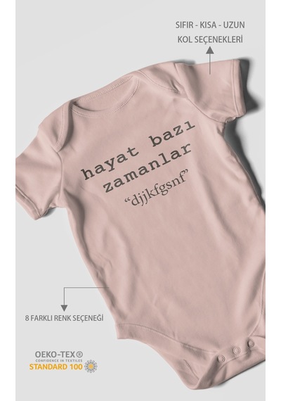 Hayat Bana Bazı Zamanlar "dfghjkl" Baskılı Bebek Zıbını Çıtçıtlı Body %100 Pamuk Kısa Kol Pastel Pembe