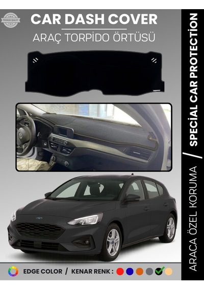 Ford Focus 4 2017-2021 Torpido Örtüsü Ön Göğüs Torpido Koruma Tam Uyum Kaymaz Kolay Montaj - 599 Stiloto