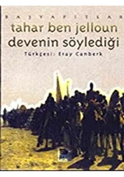 Devenin Söylediği - Tahar Ben Jelloun - İmge Kitabevi