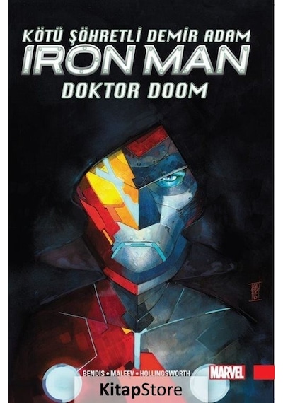 Kötü Şöhretli Demir Adam 1 - Doktor Doom  - Iron Man - Brian Michael Bendis - Arka Bahçe Yayıncılık