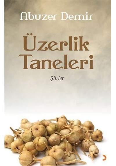 Üzerlik Taneleri / Dr. Abuzer Demir