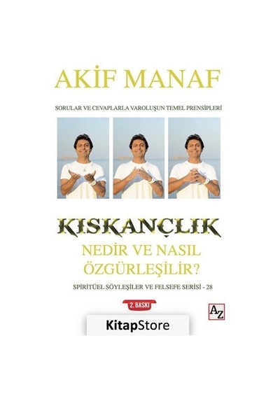 Kıskançlık Nedir ve Nasıl Özgürleşilir? - Akif Manaf - Az Kitap