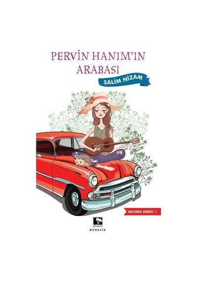 Pervin Hanımın  Arabası