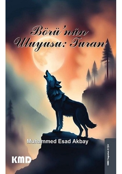 Börü'nün Uluyuşu : Turan