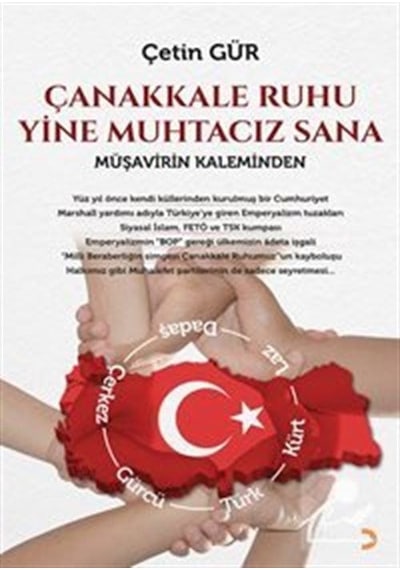 Çanakkale Ruhu Yine Muhtacız Sana / Çetin Gür
