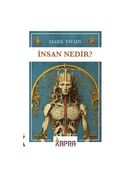 İnsan Nedir / Mark Twain