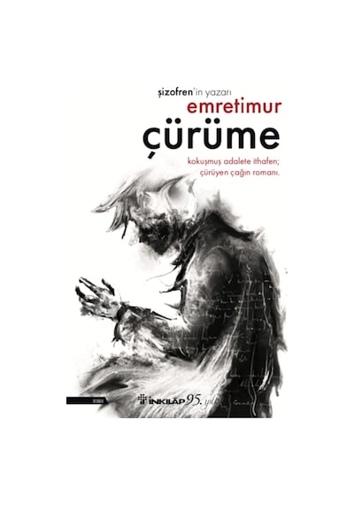 Çürüme - Emre Timur - İnkılap Kitabevi