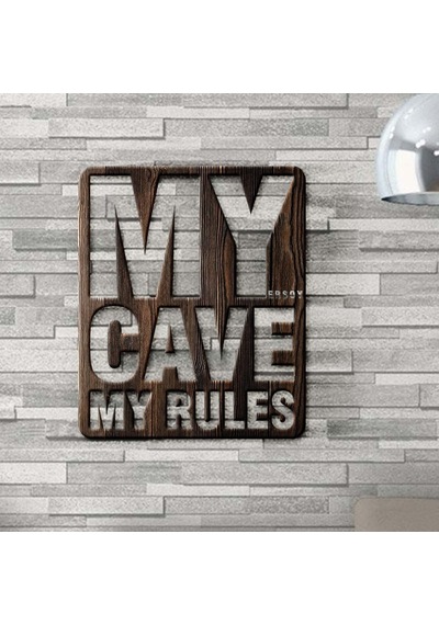 Kişiye Özel My Cave My Rules Ahşap Duvar Yazısı - 2