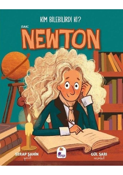 Kim Bilebilirdi Ki - Isaac Newton