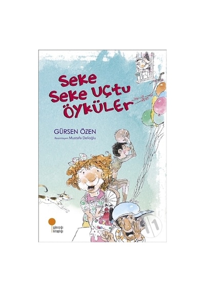 Günışığı Yayınları Seke Seke Uçtu Öyküler