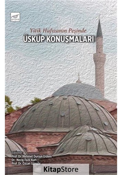Yitik Hafızanın Peşinde Üsküp Konuşmaları- Pruva