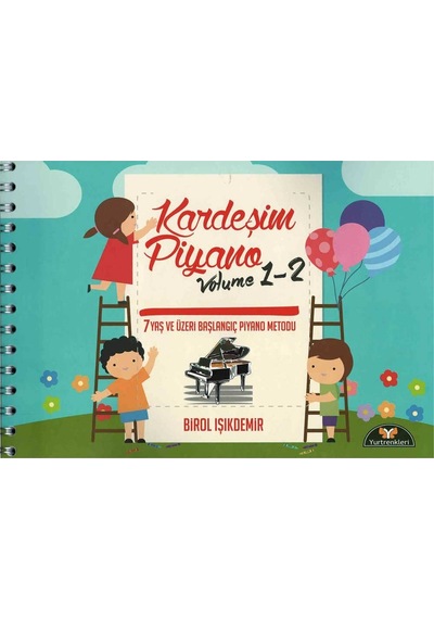 Birol Işıkdemir Kardeşim Piyano Volume 1-2