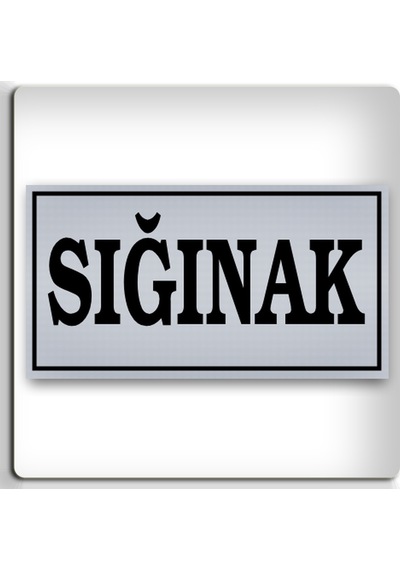 Sığınak - Yönlendirme Levhası - Kendinden Yapışkanlı Metalik Gümüş Gri Tabela 8x15 Cm