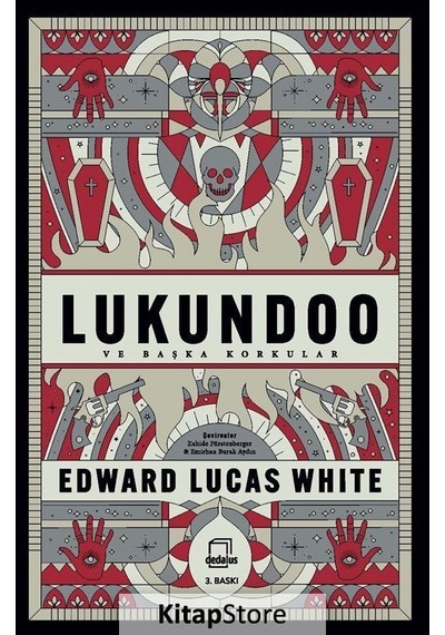 Lukundoo ve Başka Korkular - Edward Lucas White - Dedalus