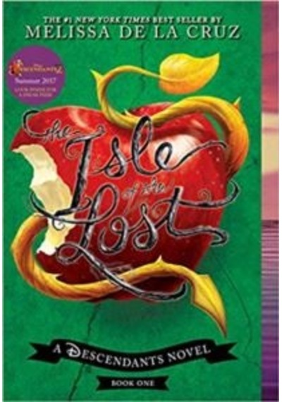 The Isle Of The Lost (Descendants 1) 9781484725443
