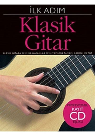 İlk Adım Klasik Gitar (Cd İlaveli)