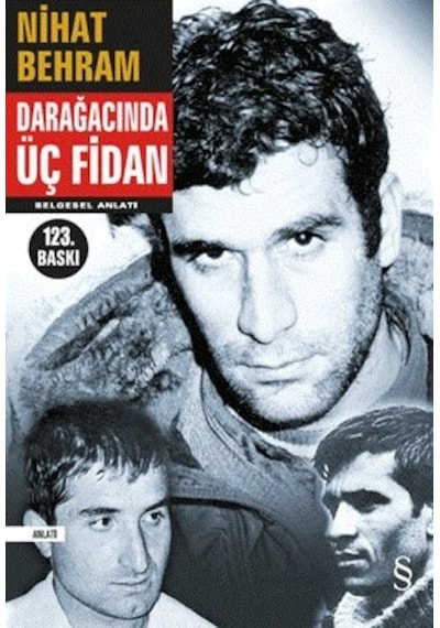 Darağacında Üç Fidan