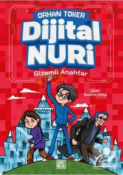 Dijital Nuri / Gizemli Anahtar / Orhan Toker