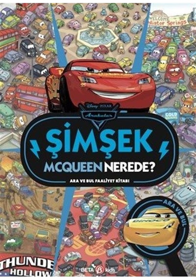 Disney Arabalar Şimşek Mcqueen Nerede Ara Ve Bul Faaliyet Kit...