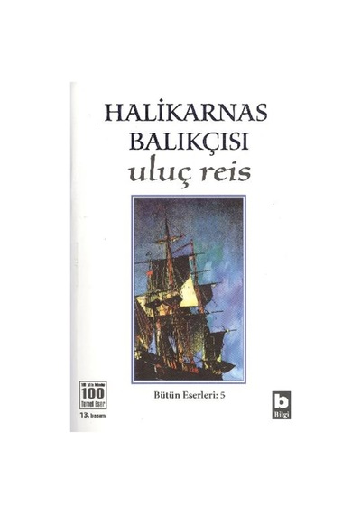 Halikarnas Balıkçısı Uluç Reis Bütün Eserleri 5 -