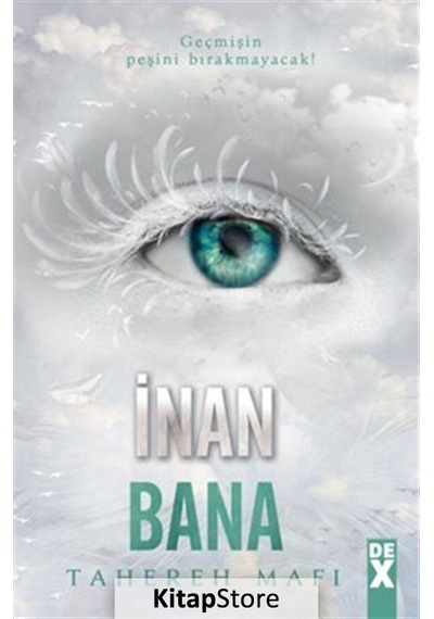 İnan Bana / Bana Dokunma 4 / Tahereh Mafı