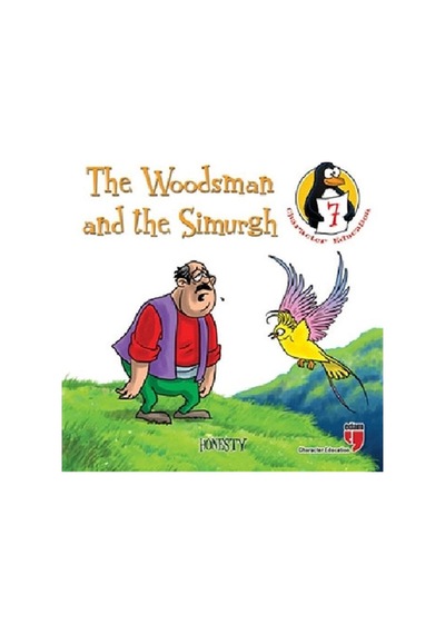 The Woodsman and the Simurgh - Honesty - Hatice Işılak Durmuş - Edam
