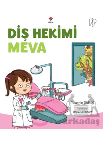 Diş Hekimi Meva Tübitak Yayınları