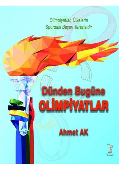 Dünden Bugüne Olimpiyatlar
