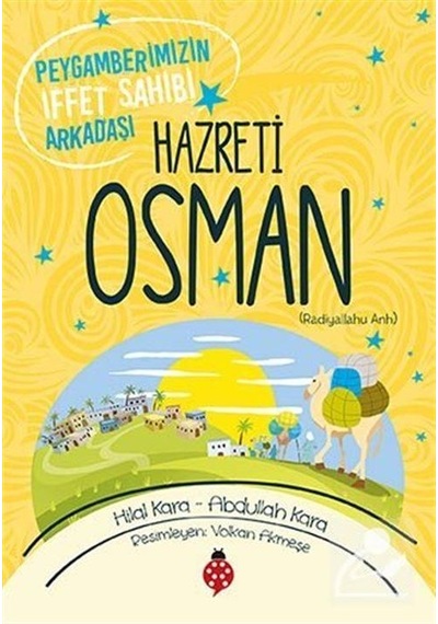 Mercankitap Peygamberimizin Iffet Sahibi Arkadaşı Hazreti Osman / Abdullah.