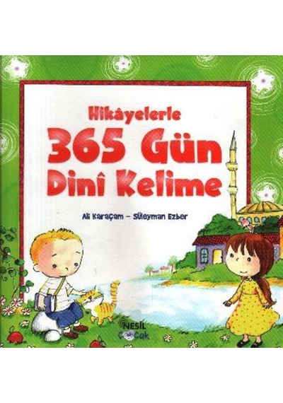 Hikayelerle 365 Gün Dini Kelime-ali Karaçam