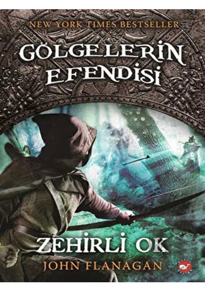 Beyaz Balina Yayınları - Gölgelerin Efendisi 9 - Zehirli Ok