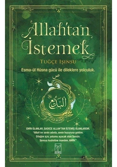 Allah'tan İstemek / Tuğçe Işınsu