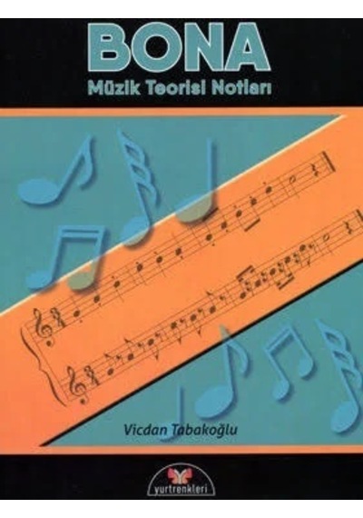 Bona Müzik Teorisi Notları