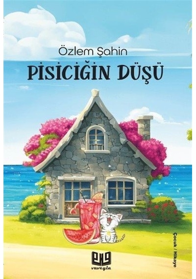 Pisiciğin Düşü - Özlem Şahin - Vaveyla