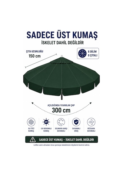 Koyu Yeşil Polyester Kumaş 300 Cm / 8 Telli Makaralı Şemsiye İle Uyumlu