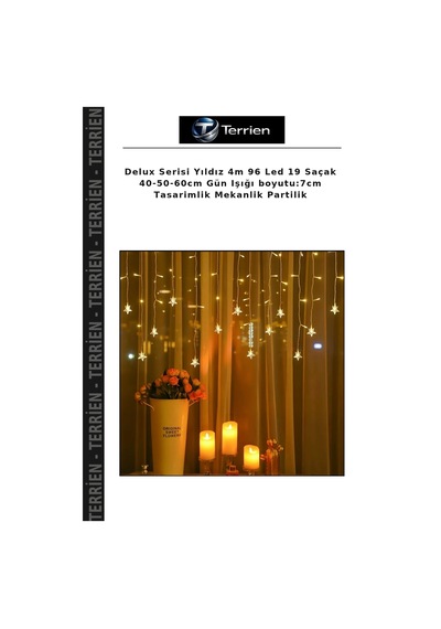 Delux Serisi Yıldız 4m 96 Led 19 Saçak 40-50-60cm Gün Işığı Boyutu:7cm Tasarimlik Mekanlik Partilik
