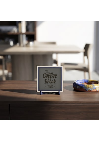 The Coffee Break Time Motifli Minimalist Dekoratif Obje, Kahve Severler İçin Özel Seçim 10x10 Cm