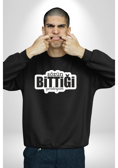Sözün Bittiği Yerdeyim Unisex Siyah Sweatshirt Siyah