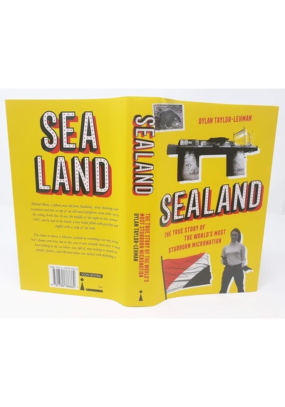 Sealand: The True Story Of The World's Most Stubborn Micronation