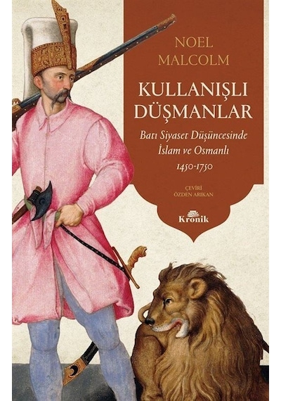 Kullanışlı Düşmanlar / Noel Malcolm