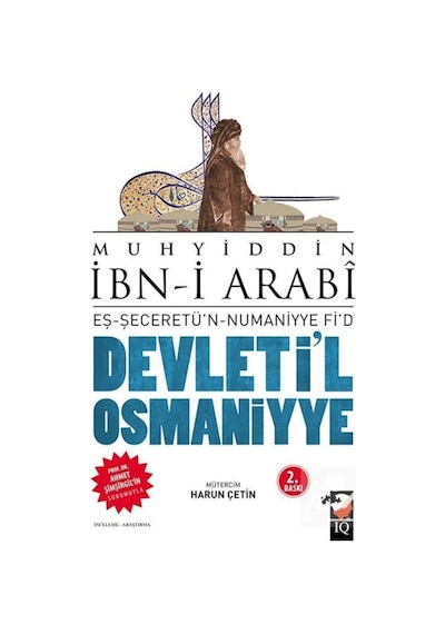 Eş-Şeceretü'n-Numaniyye fi'd-Devlet-i Osmaniyye / Muhyiddin İb... 9789752554658