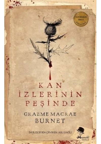 Kan İzlerinin Peşinde - Graeme Macrae Burnet - Monokl